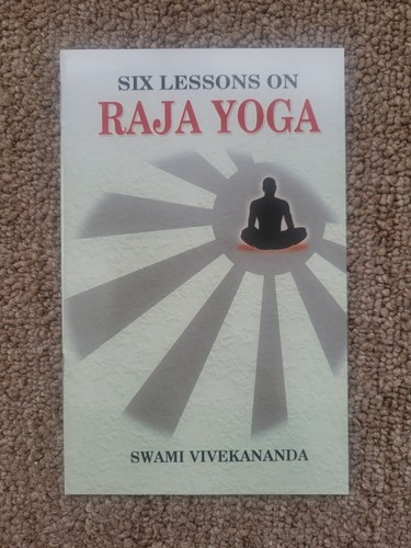Six lessons raja yoga by - yoga,