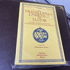 La fratellanza ermetica di Luxor Occultismo pratico Godwin Chanel Mediterranee