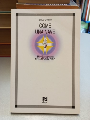 Come una nave - ieri, e