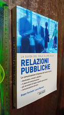 LIBRO: Relazioni Pubbliche Beppe Facchetti , Laura Marozzi  2009