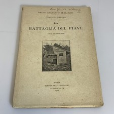 La battaglia del piave 15-23 Giugno 1918 Comando supremo. Cuggiani