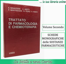 TRATTATO DI FARMACOLOGIA E CHEMIOTERAPIA farmacia sostanze farmaceutiche farmaci