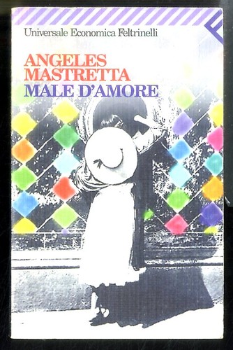 Male amore di mastretta - male,
