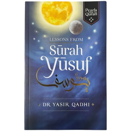Lessons from surah yusuf dr - by,