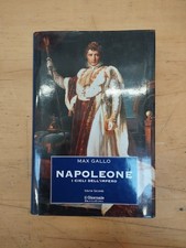 Libro Napoleone i cieli dell'impero di Max Gallo Mondadori Editore 2000