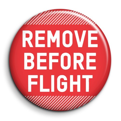 Remove before flight - remove,