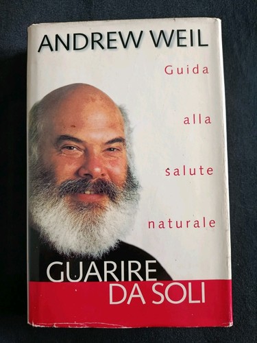 Andrew weil guarire - da, soli