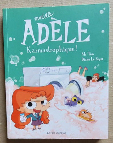 Mortelle adèle mr tan - mortelle,