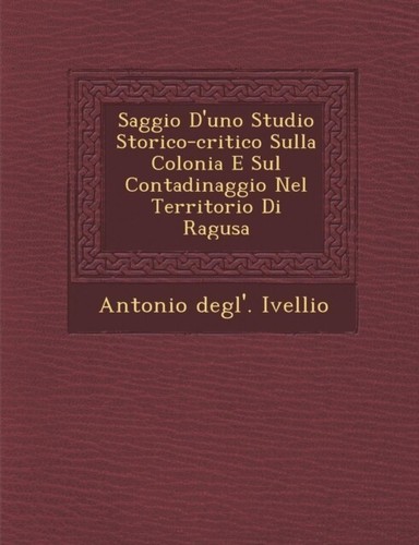 Ivellio saggio uno studio - ivellio,