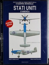 AEREI DELLA II GUERRA MONDIALE. STATI UNITI D'AMERICA. ANGELUCCI. FENICE2000.