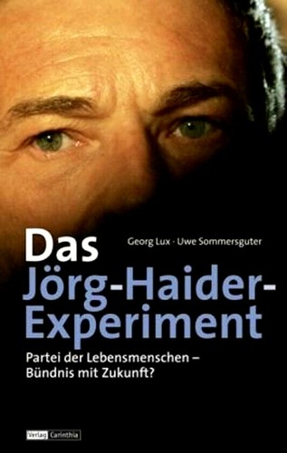 Das jörg haider experiment - das, jörg-haider-experiment