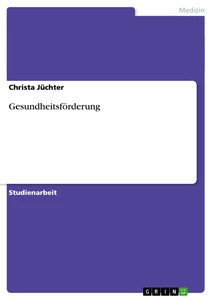 Gesundheitsförderung - , (buch)