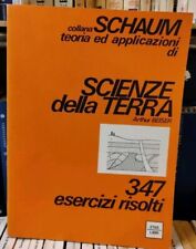 Collana Schaum | Scienze Della Terra - 347 ESERCIZI - N.53