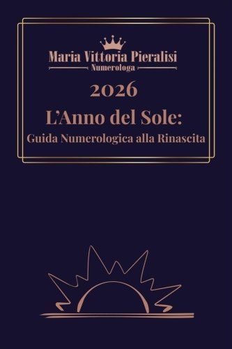 Libro 2026 anno del sole - l’anno,