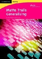 Maths Trails: Generalising