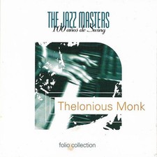 Thelonious Monk Jazz Masters