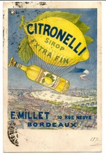 Bordeaux (33) Millet 10 Rue Neuve.Rarissime carte Pub Citronelli.Postée en 1914.
