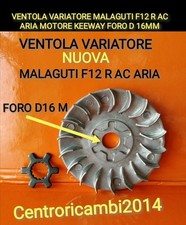 VENTOLA VARIATORE MALAGUTI F12