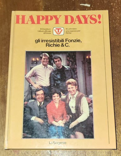Happy days gli - gli, irresistibili