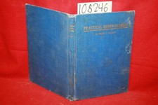 Pellett, Frank C. Practical