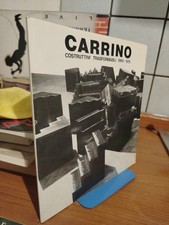 Nicola Carrino COSTRUTTIVI TRASFORMABILI 1969-1975 Ed. Salentina Galatina 1987