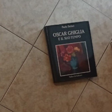 PAOLO STEFANI - OSCAR GHIGLIA E IL SUO TEMPO,1985 VALLECCHI