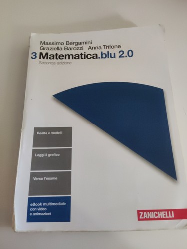 Matematica blu seconda - matematica.blu, 2.0