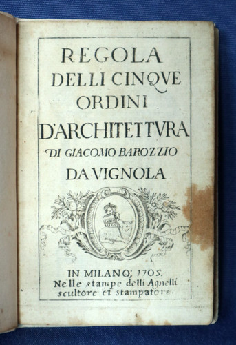Barozzio vignola regola - vignola,, delli
