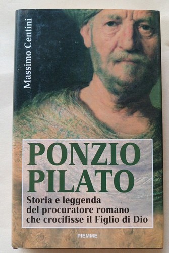Ponzio pilato storia - pilato, e