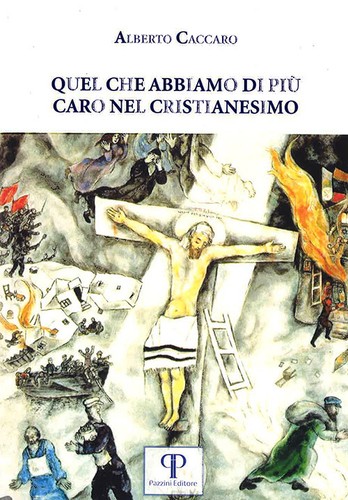 Quel che abbiamo più caro - che,