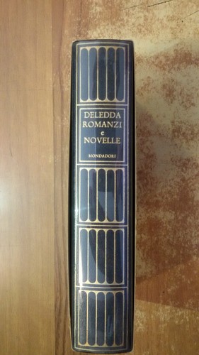 Grazia deledda romanzi - deledda,