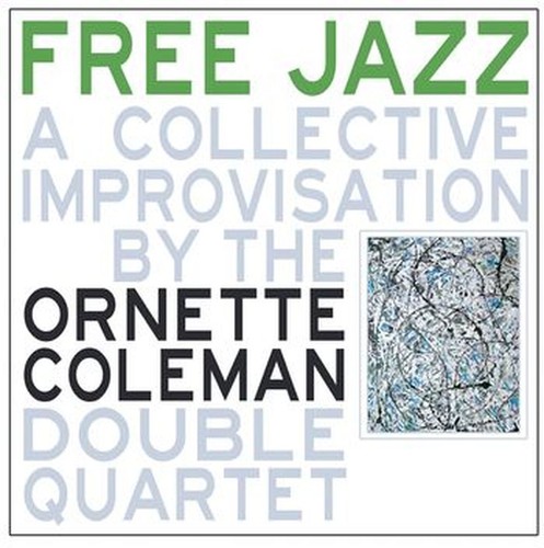 Ornette coleman free jazz lp - ornette,