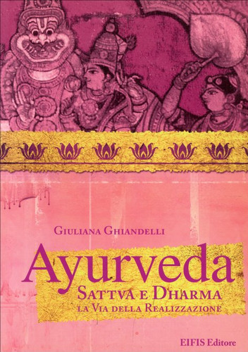 Libro ayurveda sattva - ayurveda, dharma