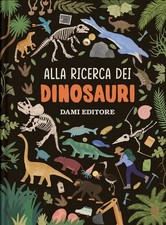 Alla ricerca dei dinosauri -