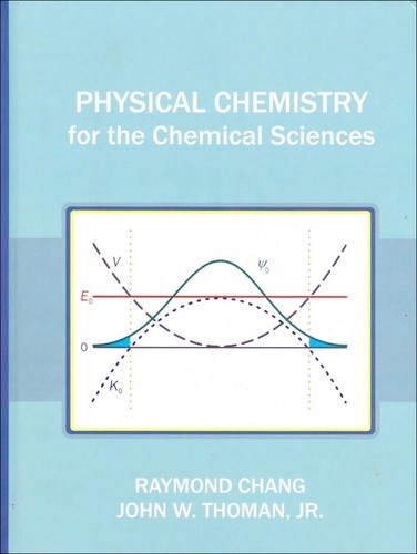 Physical chemistry for the - chemistry,