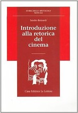 Introduzione alla retorica del cinema von Bernardi, Sandro | Buch | Zustand gut