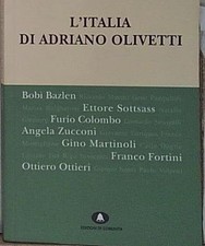 Saibene L'ITALIA DI ADRIANO OLIVETTI Edizioni di Comunità 2017