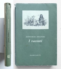 Antonio Delfini. I racconti