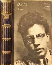 Opere. Dal Leonardo al Futurismo. di Papini, Giovanni