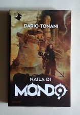 DARIO TONANI - NAILA DI MONDO9