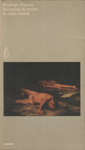 Rodrigo garcia sei pezzi di - garcia.,