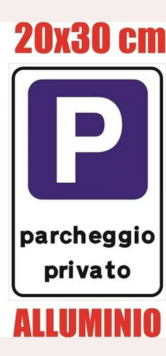 Cartello parcheggio privato - cartello,