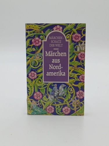 Märchen aus nordamerika - märchen, nordamerika.
