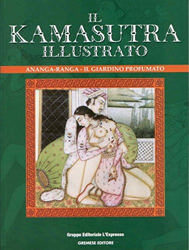 Kamasutra illustrato - kamasutra,