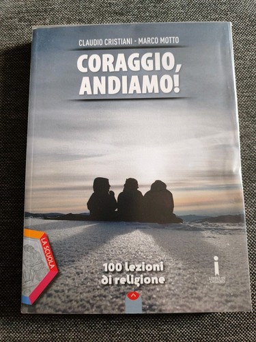 Coraggio andiamo 100 lezioni - -,