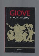 GIOVE CONQUISTA L' OLIMPO