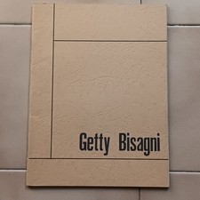 GETTY BISAGNI mostra antologica Opere scelte dal 1952 al 1972 AUTOGRAFATO