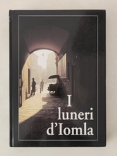 I LUNERI D'IOMLA 1971 - 1989
