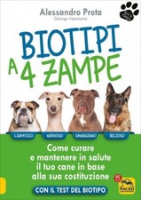 LIBRO BIOTIPI A 4 ZAMPE. COME