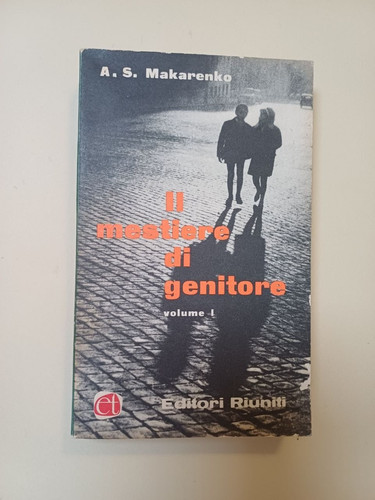 Mestiere genitore - il,
